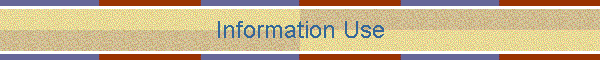 Information Use