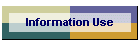 Information Use