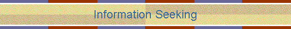 Information Seeking