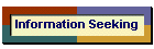 Information Seeking
